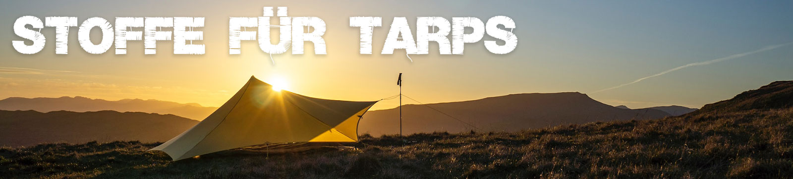 Stoffe für Tarps