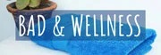 Bad und Wellness
